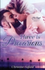 Three is Precarious (His Angel Series - Book Three) - Book