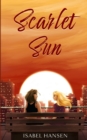 Scarlet Sun : A Friends-to-Lovers Lesbian Romance - Book