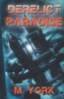 Derelict Paradise - Book
