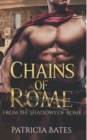 Chains of Rome - Book