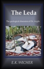 The Leda : The geological obsession of Dr. Argile - Book