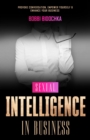 Sexual Intelligence in Business : Provoke Conversation, Empower Yourself & Enhance Your Business - eBook