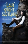 The Lady Knight of Scotland - Book