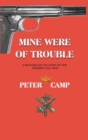 Mine Were of Trouble : A Nationalist Account of the Spanish Civil War - Book