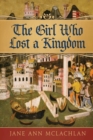 The Girl Who Lost a Kingdom - Book