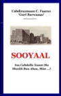 Sooyaal : Ina Cabdalla Xasan Ma Sheekh Buu Ahaa Mise...? - Book