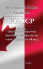 International Pocket Guide for HACCP : For all food industries (Employees and Employers) - Book