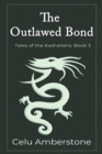 The Outlawed Bond - Book