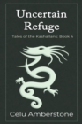 Uncertain Refuge - Book