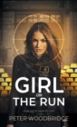 Girl On The Run : Book Two of Daniela's Story - Book