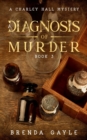 A Diagnosis of Murder : A Charley Hall Mystery - Book