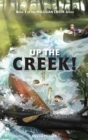 Up the Creek! - Book