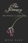 The Journey : An Angel's Calling - Book