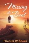 Missing the Boat - Book