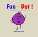 FUN with DOT : Animal Guessing Game - Book
