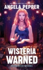 Wisteria Warned - Book