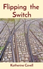 Flipping the Switch - Book