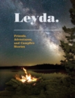 Leyda. Friends, Adventures and Campfire Stories - Book