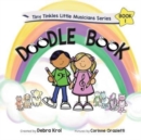 Tiny Tinkles Little Musicians Doodle Book 1 - Book