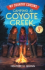 Camping at Coyote Creek : A chapter book for early readers - Book