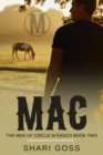 Mac Latner : The Men of Circle M Ranch - Book two - Book