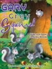 Gary the Grey Squirrel - Book