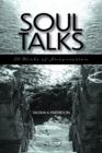 Soul Talks : 52-Weeks of Inspiration - Book