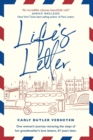 Life's Letter : One woman's journey retracing the steps of her grandmother's love letters, 67 years later. - Book