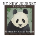MY NEW JOURNEY : I Am Panda - eBook