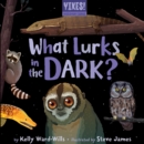 What Lurks in the Dark? - Book
