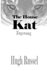 The House Kat : Zugzswag - Book