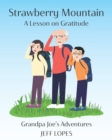 Strawberry Mountain : A Lesson on Gratitude - Book