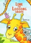 Lonk the Loooong Giraffe - Book