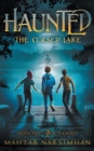 Haunted : The Cursed Lake - Book
