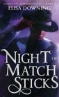 Night of Matchsticks - Book