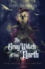 The Grey Witch of the North - Book