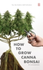 How to Grow Cannabonsai - eBook