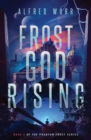 Frost God Rising - Book