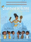 Couronne de Gloire : Une histoire de la tradition capillaire africaine - Book