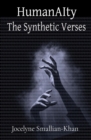HumanAIty : The Synthetic Verses - eBook