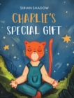 Charlie's Special Gift - Book
