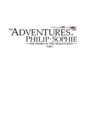 The Adventures of Philip and Sophie : The Sword of the Dragon King Part I - Book