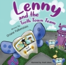 Lenny and the Tooth Town Team - Book