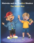 Malcolm and the FunKey Monkey : The Magic Key - Book