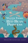 Master Thorn and the Red Bean Princess - Book