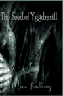 The Seed Of Yggdrasill - Book