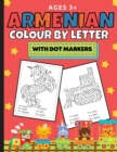 Armenian Colour By Letter With Dot Markers - Book