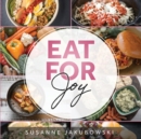 Eat for Joy : Eating for Mental Health - Book