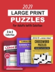 2023 Large Print Puzzles For Adults With Solution : 3 Books In 1 Train The Brain Series Including Crossword, Sudoku And Word Search Puzzles - Book
