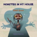 Monster In My House - Book